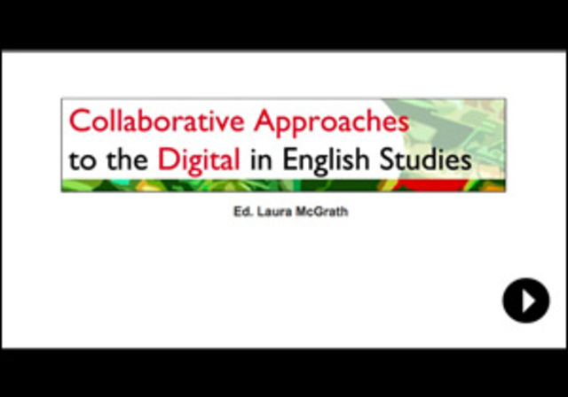 Cover image Collaborative Approaches to the Digital in English Studies