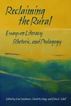 Book cover titled “Reclaiming the Rural: Essays on Literacy, Rhetoric, and Pedagogy” with a yellow sky and green landscape illustration